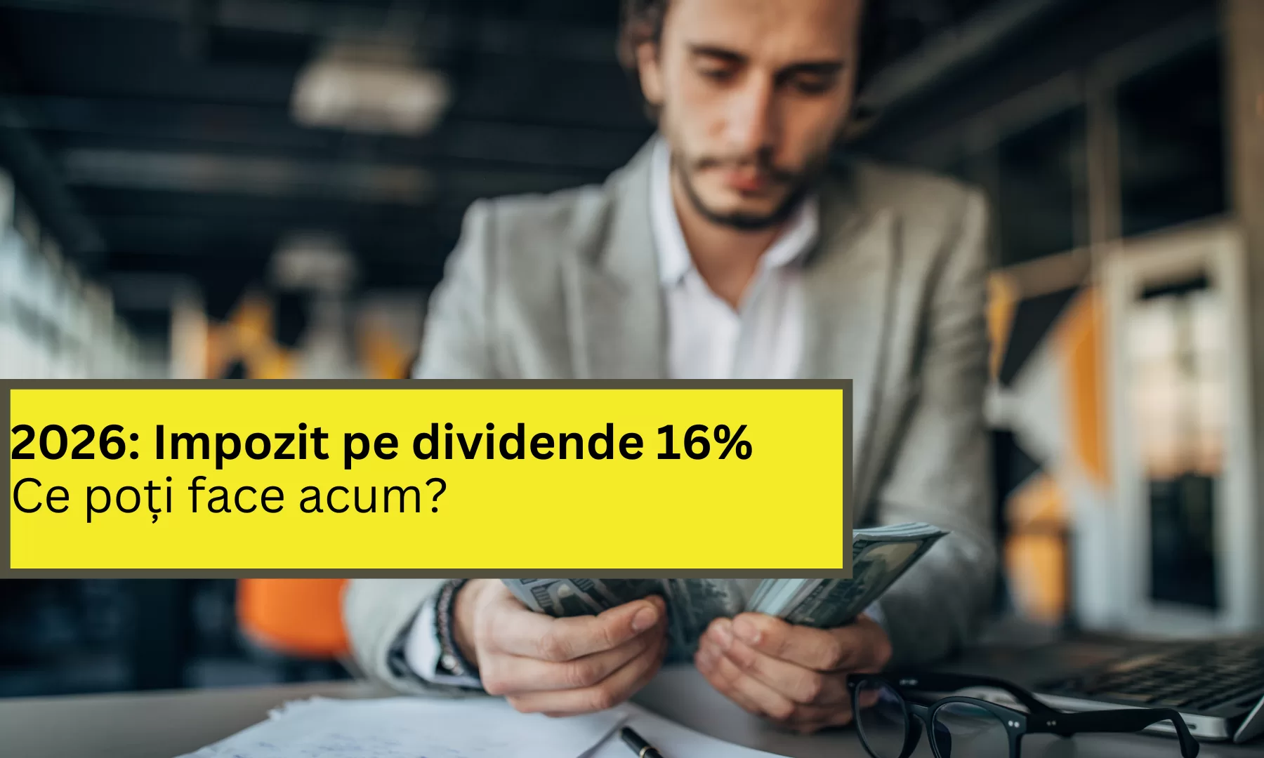 Din 2026, statul ia mai mult din profitul tău – Ce poți face acum?